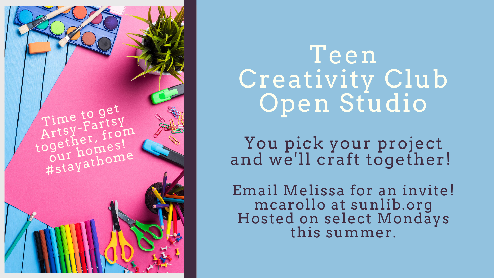 art supplies and advertising for teen creativity club program