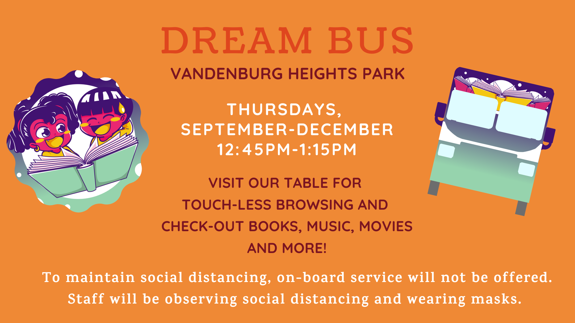 Dream Bus Vandenburg Heights Thursdays September-December