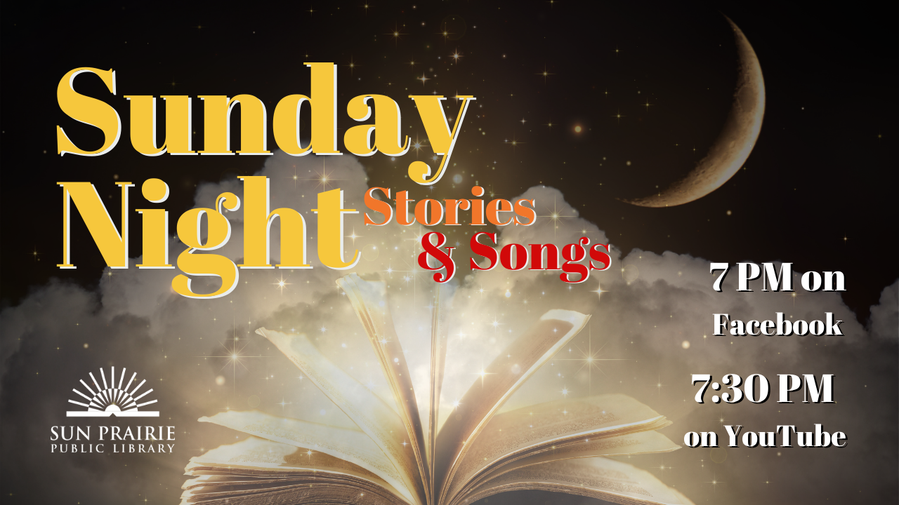 Image of clouds at night with a magical book in front of it. Text: Sunday Night Stories and Songs, with the SPPL library logo.