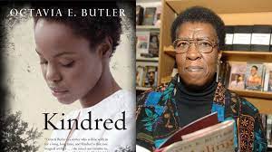 Kindred, by Octavia Butler
