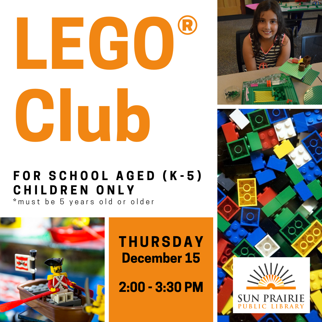 LEGO Club Thursday, December 15 from 2:00 to 3:30 PM. Photo of girl and her lego collection. Photo of pile of legos, and photo of a lego figure in a boat. 
