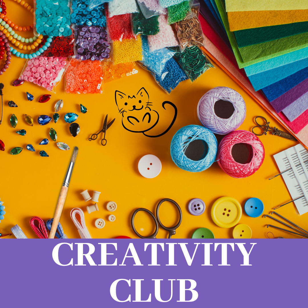 Creativity club image featuring art supplies including scissors, paint, yarn, and more.