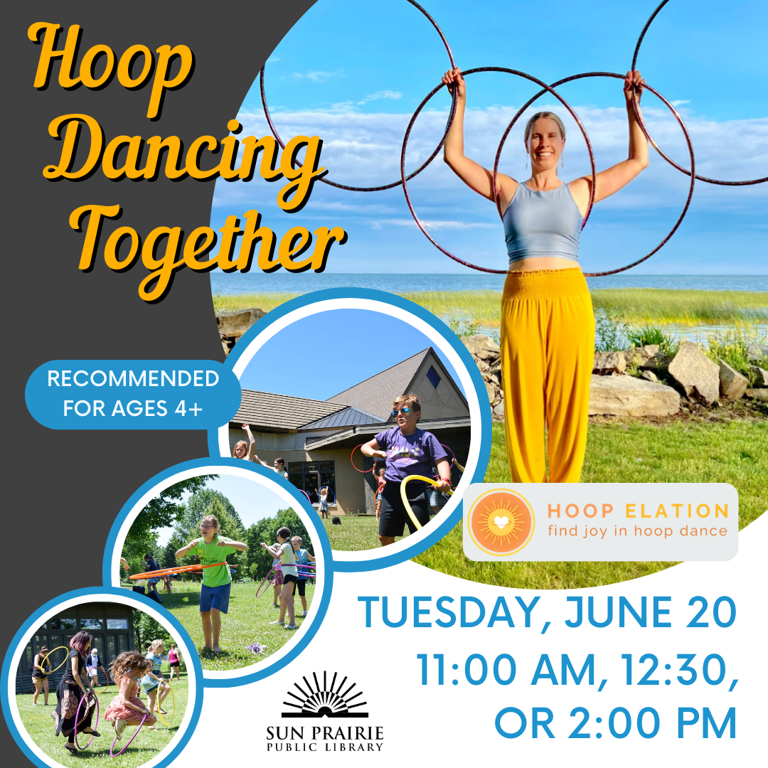 Hoop Dancing Together. Photo of Danielle holding four hoops. Tuesday, June 20 11:00 AM, 12:30, or 2:00 PM. 