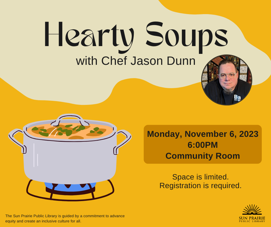 Hearty Soups with Chef Jason Dunn