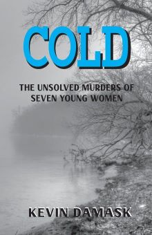 COLD: The Unsolved Murders of Seven Young Women