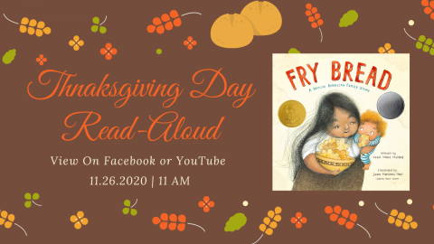 Thanksgiving Day Read-Aloud with the image of the book that will be read, which is Fry Bread by Kevin Noble Maillard