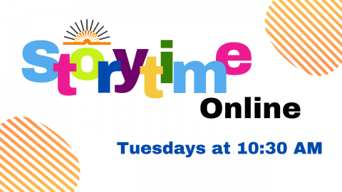 Storytime Online Tuesdays at 10:30 AM