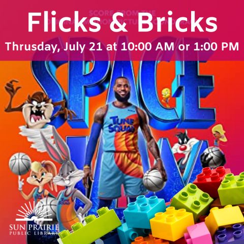 Movie cover of Space Jam: A New Legacy. SPPL logo in the lower left corner. Lego blocks in the bottom right corner. Flicks & Bricks on the top. 