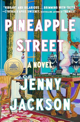 Book Cover of Pineapple Street by Jenny Jackson