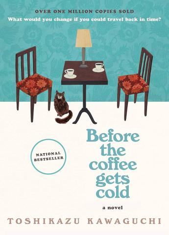 Book cover for Before the Coffee Gets Cold by Toshikazu Kawaguchi