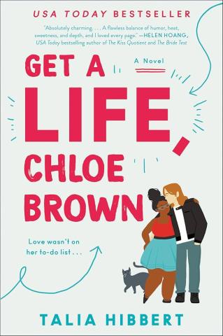 Book Cover for Get A Life, Chloe Brown by Talia Hibbert