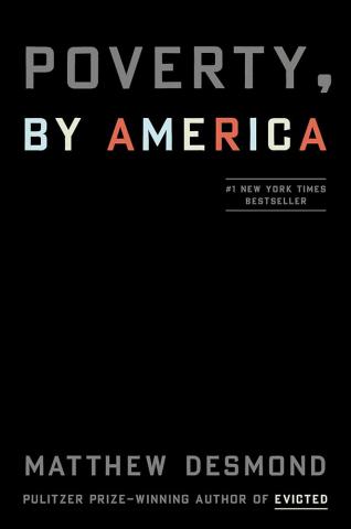 Book cover for Poverty, by America by Matthew Desmond