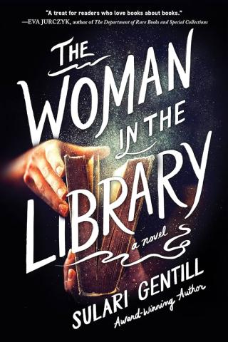 Book cover for The Woman in the Library by Sulari Gentill