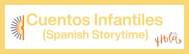 Cuentos Infantiles (Spanish Storytime)
