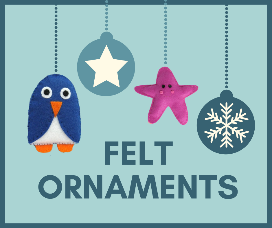 Felt Ornaments