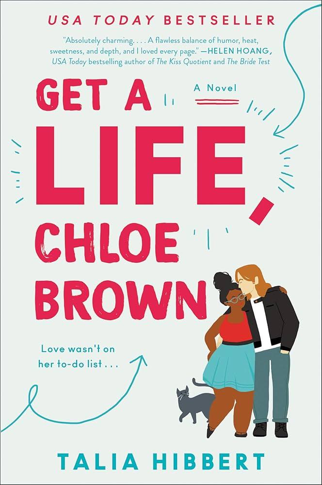 Book Cover for Get A Life, Chloe Brown by Talia Hibbert