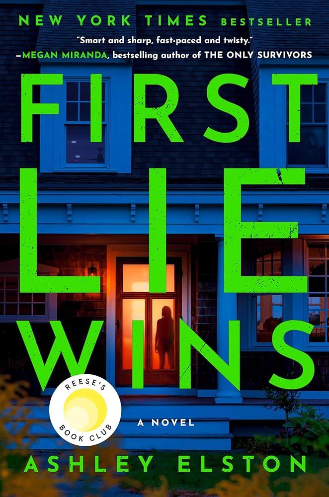 Book Cover for First Lie Wins by Ashley Elston