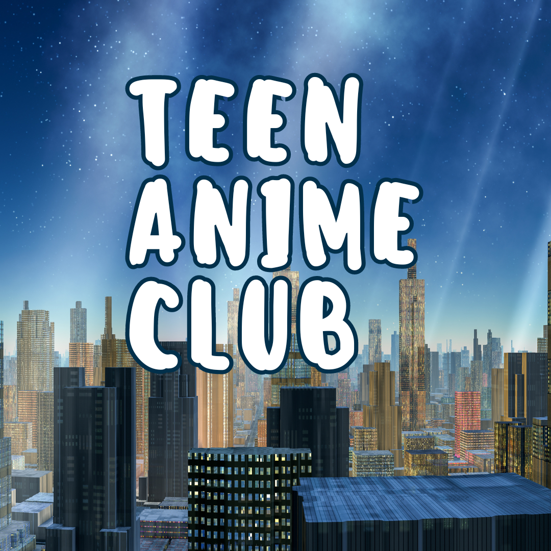 Teen Anime Club