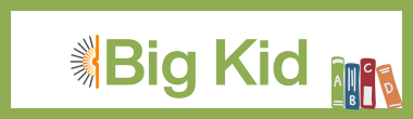 Big Kid
